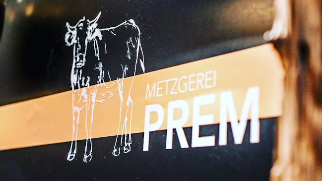 Opinii despre Metzgerei Prem Fleisch- und Wurstmanufaktur seit 1770 în Vomp - Gastronomie und Hotellerie