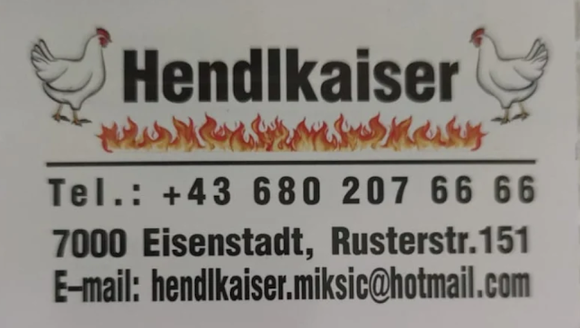 Hendlkaiser - Ruster Straße 151 - Gastronomie und Hotellerie