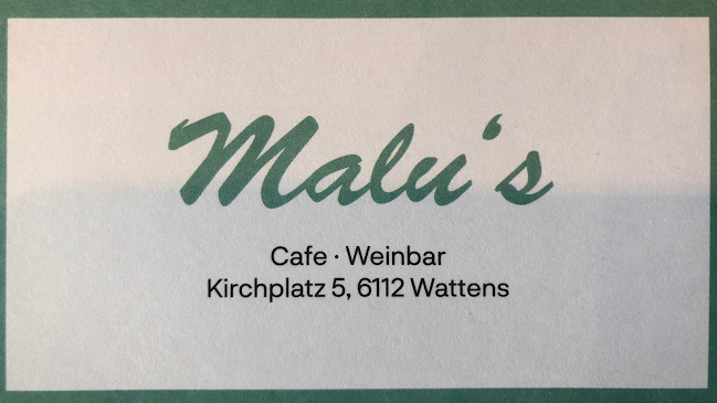 Malu's - Wattens